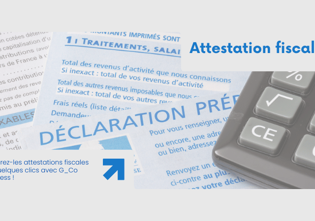 Attestation fiscale 2024 : Générez-la en quelques clics avec G_Co Business !