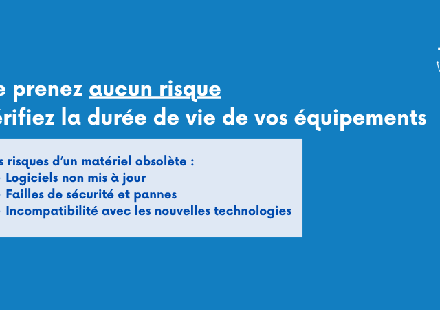 Des équipements à jour = un service sans interruption